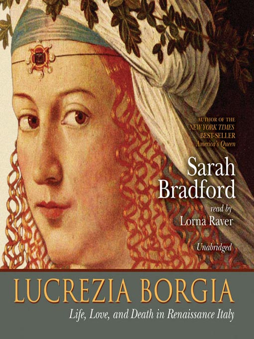 Title details for Lucrezia Borgia by Sarah Bradford - Available